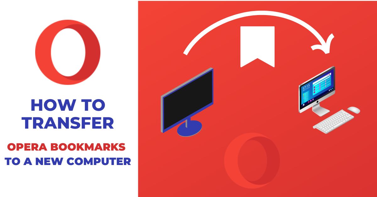How to transfer opera bookmarks from one computer to another