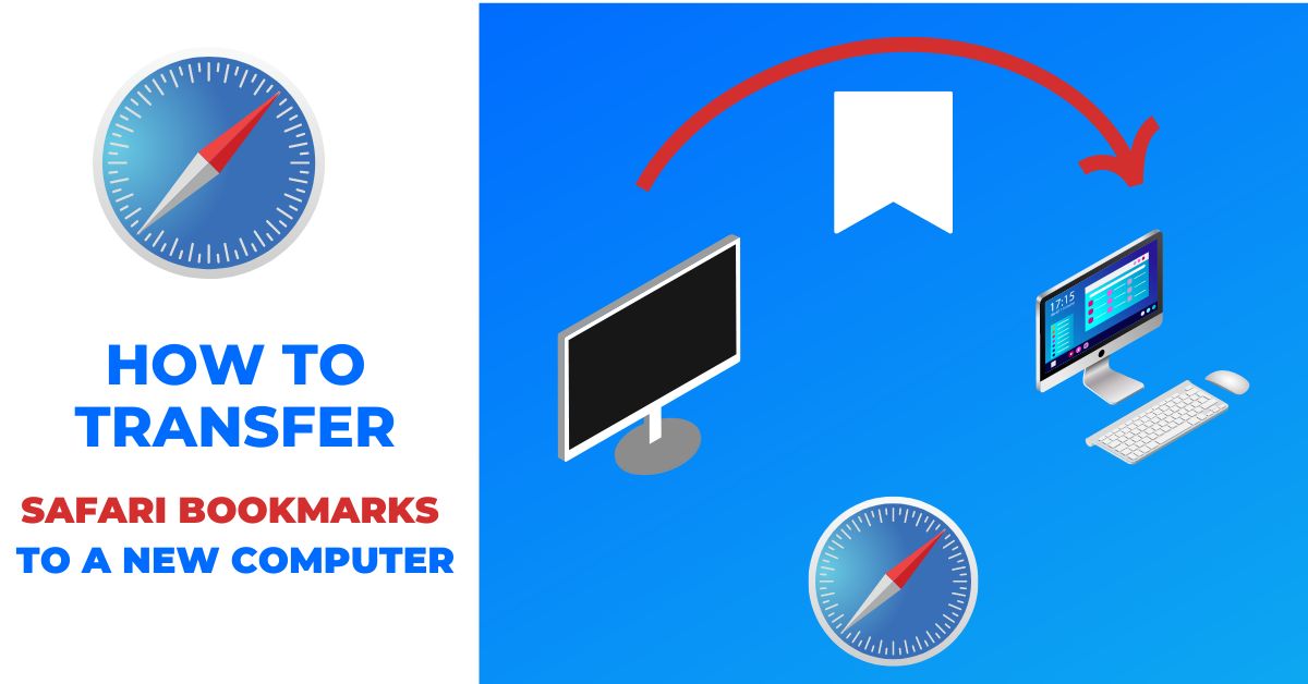 How to transfer safari bookmarks from one computer to another