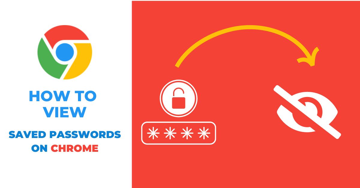 How to view saved passwords on chrome
