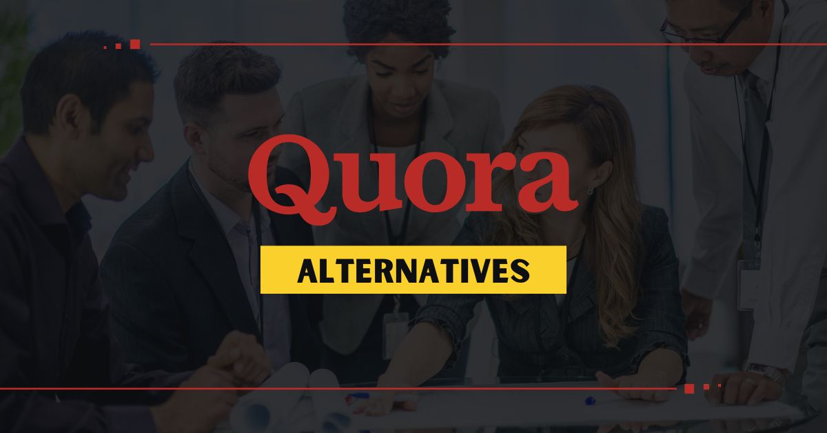 Best Alternatives To Quora Top QnA Sites