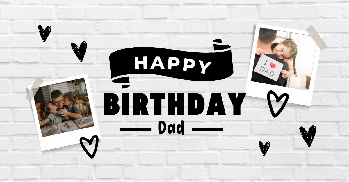 Heartwarming Birthday Wishes for Your Father