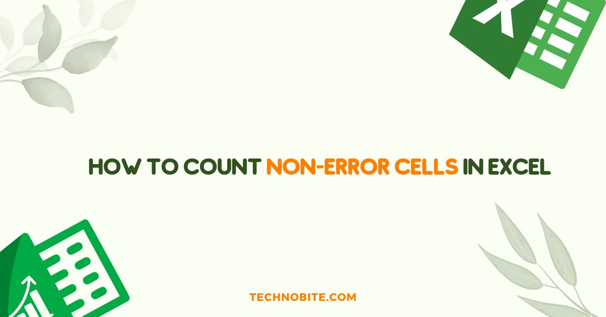 How to Count Non-Error Cells in Excel