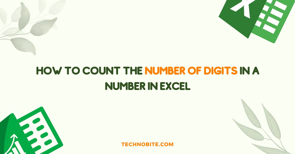 How to Count the Number of Digits in a Number in Excel