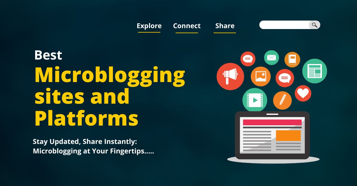 Microblogging sites and Platforms