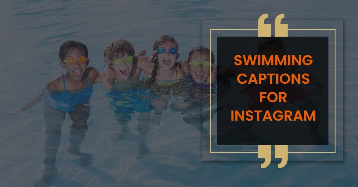 Swimming Captions for Instagram