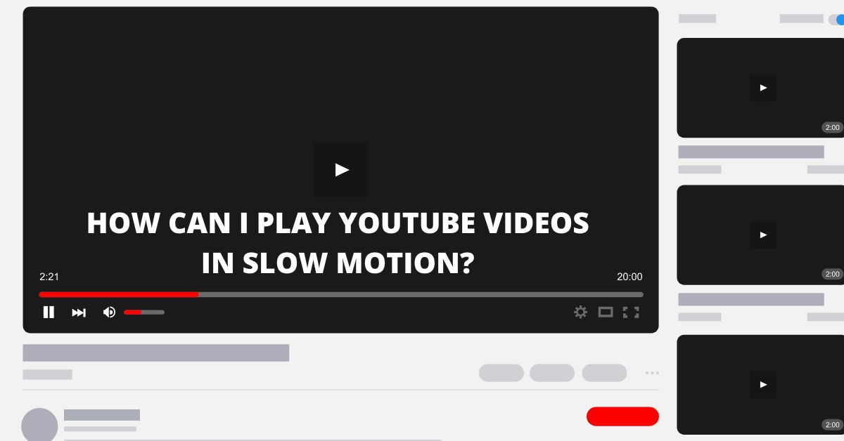 How can I play YouTube videos in slow motion