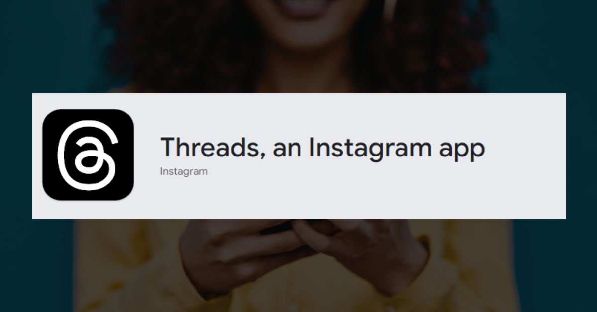 How to Download and Install Threads, an Instagram app