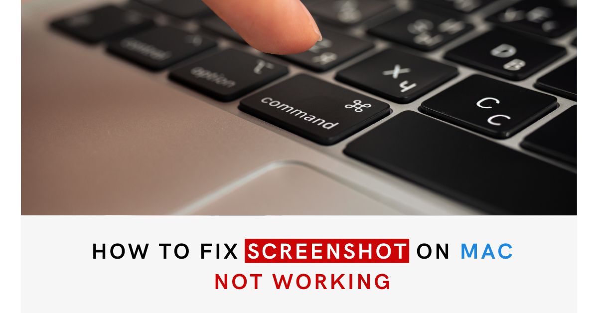 how to fix Screenshot on Mac Not Working