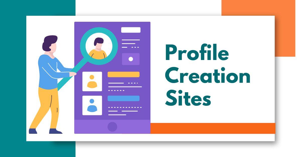 Best Profile Creation Sites For SEO
